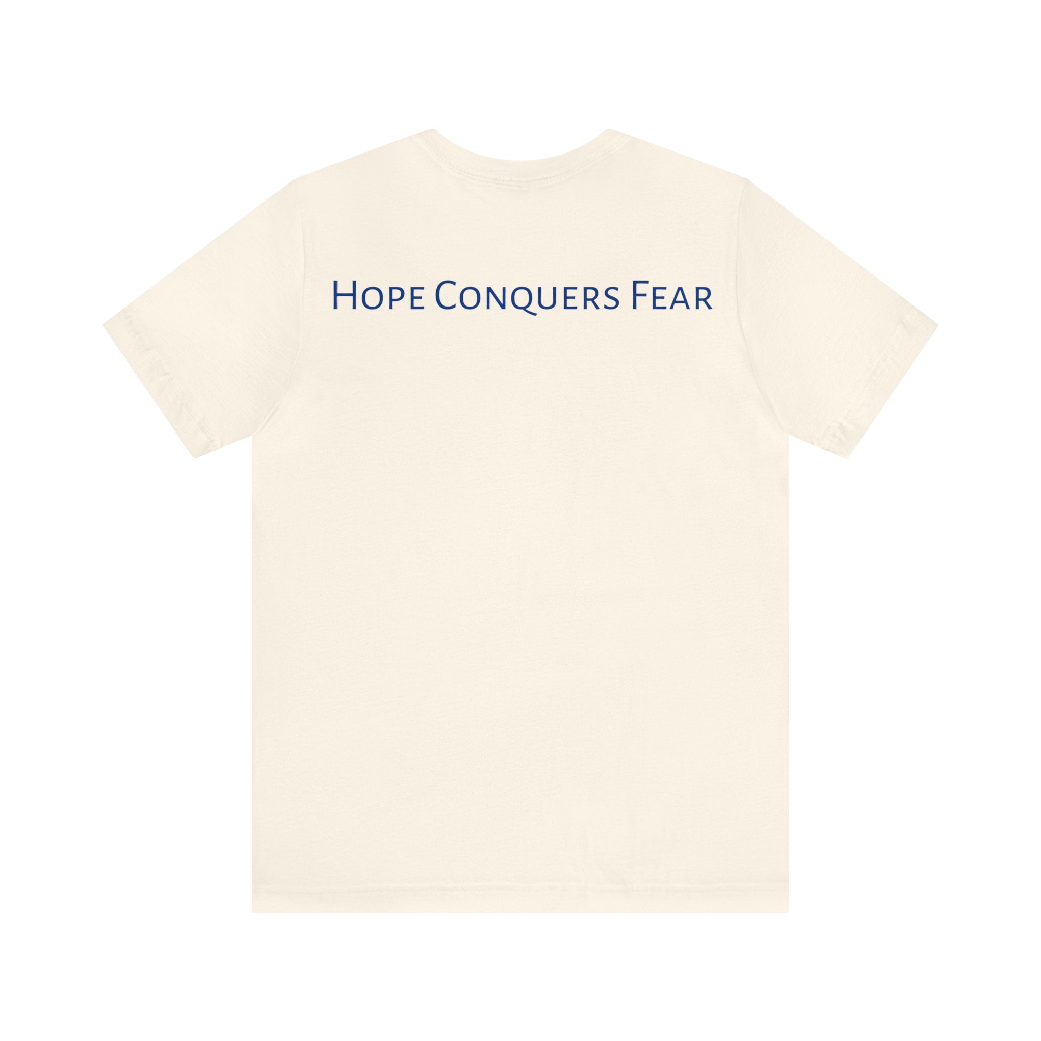 Hope Conquers Fear Jersey Tee - Bella+Canvas 3001 Heather Ice Blue Airlume Cotton Bella+Canvas 3001 Crew Neckline Jersey Short Sleeve Lightweight Fabric Mental Health Support Retail Fit Tear-away Label Tee Unisex Tee T-Shirt 11561566823662817771_2048 Printify