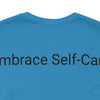 Embrace Self-Care Jersey Tee - Bella+Canvas 3001 Heather Mauve Airlume Cotton Bella+Canvas 3001 Crew Neckline Jersey Short Sleeve Lightweight Fabric Mental Health Support Retail Fit Tear-away Label Tee Unisex Tee T-Shirt 13239985047568301801_2048_4db740f7-2c84-4624-ac3f-c8dedc0d1d1a Printify