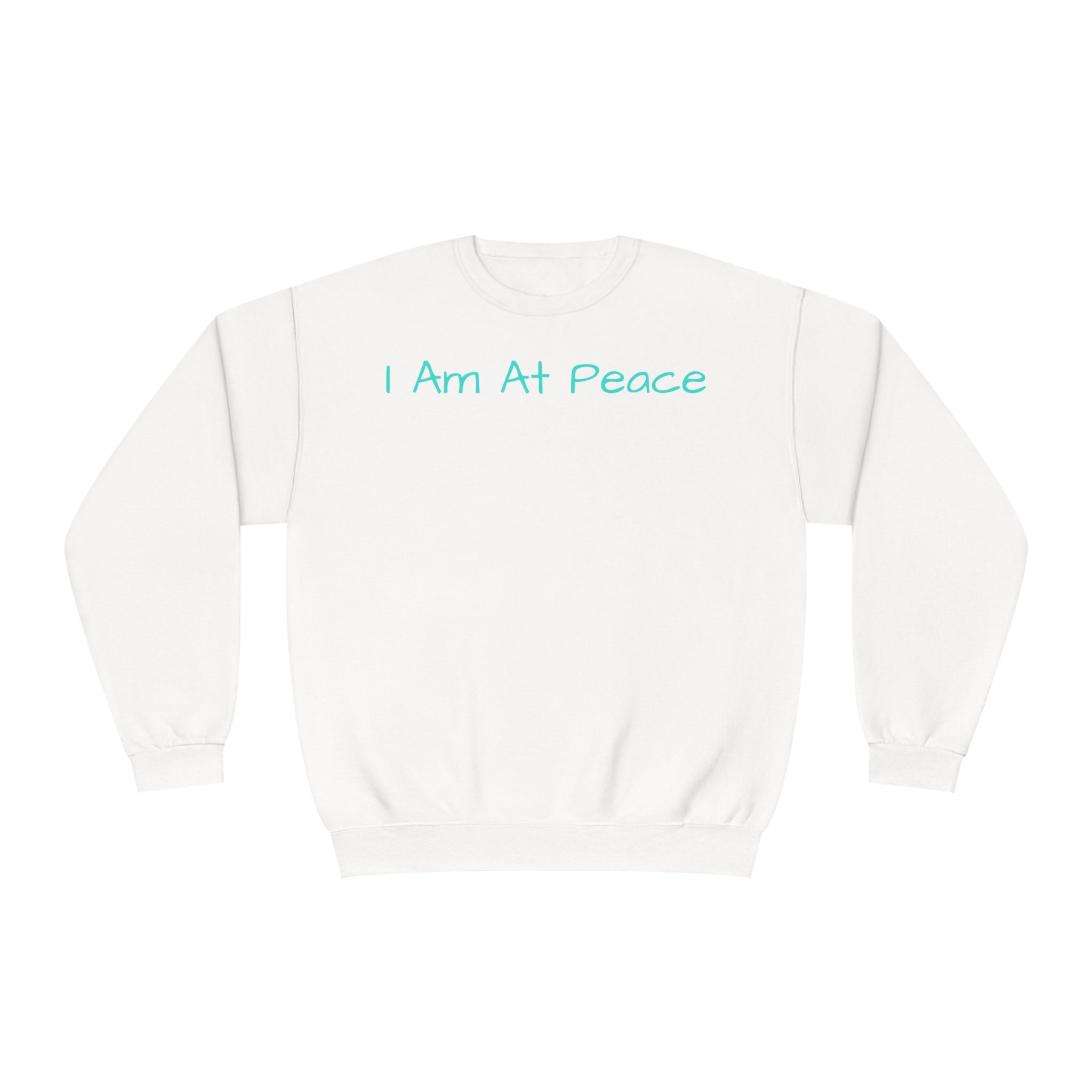 I Am at Peace Fleece C-Neck: Soft & Durable Comfort Sandstone Comfy Sweater Cozy Sweatshirt Crewneck Sweatshirt Fleece Pullover Graphic Sweatshirt Men's Sweatshirt Streatwear Sweatshirt Warm Outerwear Women's Sweatshirt Sweatshirt 13387083499897795482_2048 Printify