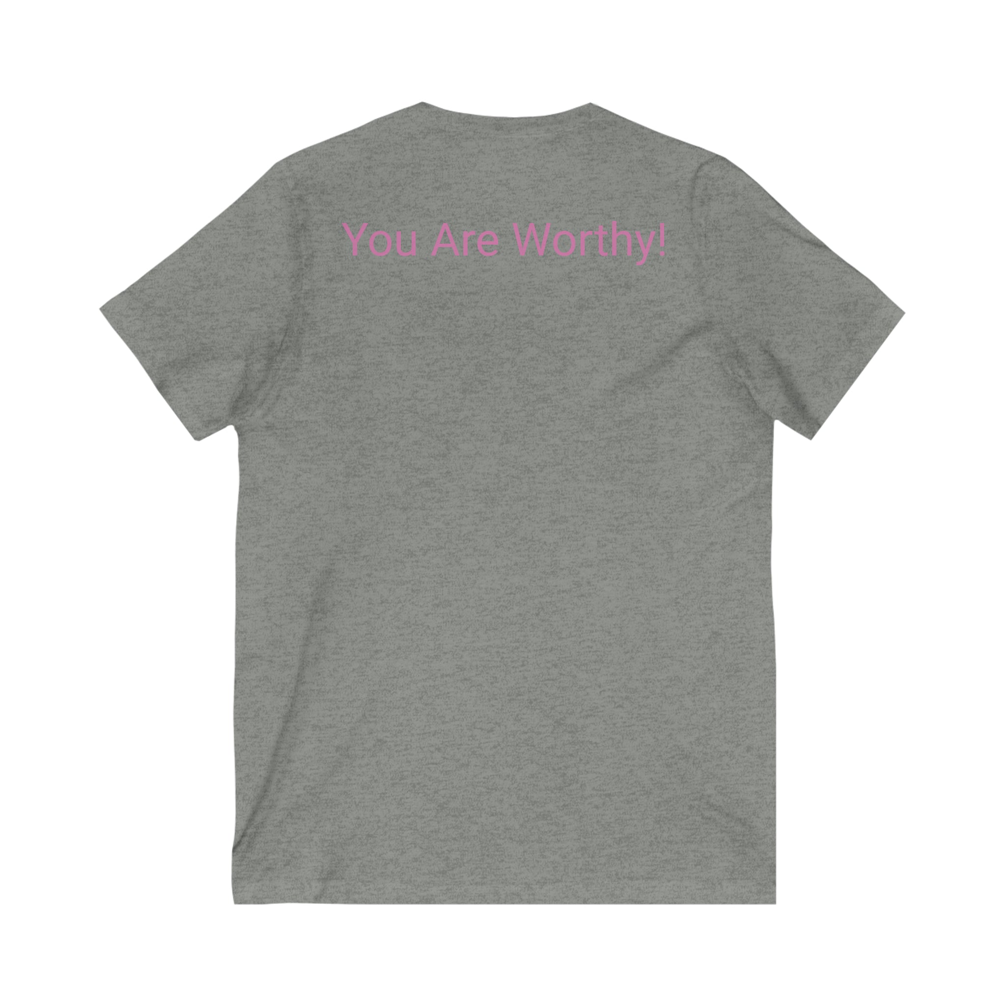 You Are Worthy! V-Neck T-Shirt Deep Heather Athleisure Wear Casual Hoodie Comfort Hoodie Cozy Hoodie Graphic Hoodie Hooded Sweatshirt Hoodie Men's Hoodie Pullover Hoodie Women's Hoodie V-neck 13813858110744043368_2048 Printify