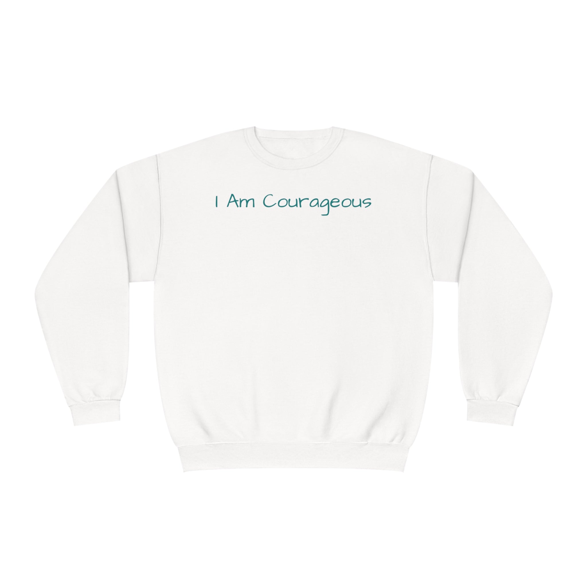 I Am Courageous Fleece: Comfort & Empowerment Sandstone Comfy Sweater Cozy Sweatshirt Crewneck Sweatshirt Fleece Pullover Graphic Sweatshirt Men's Sweatshirt Streatwear Sweatshirt Warm Outerwear Women's Sweatshirt Sweatshirt 15692097300714742024_2048 Printify