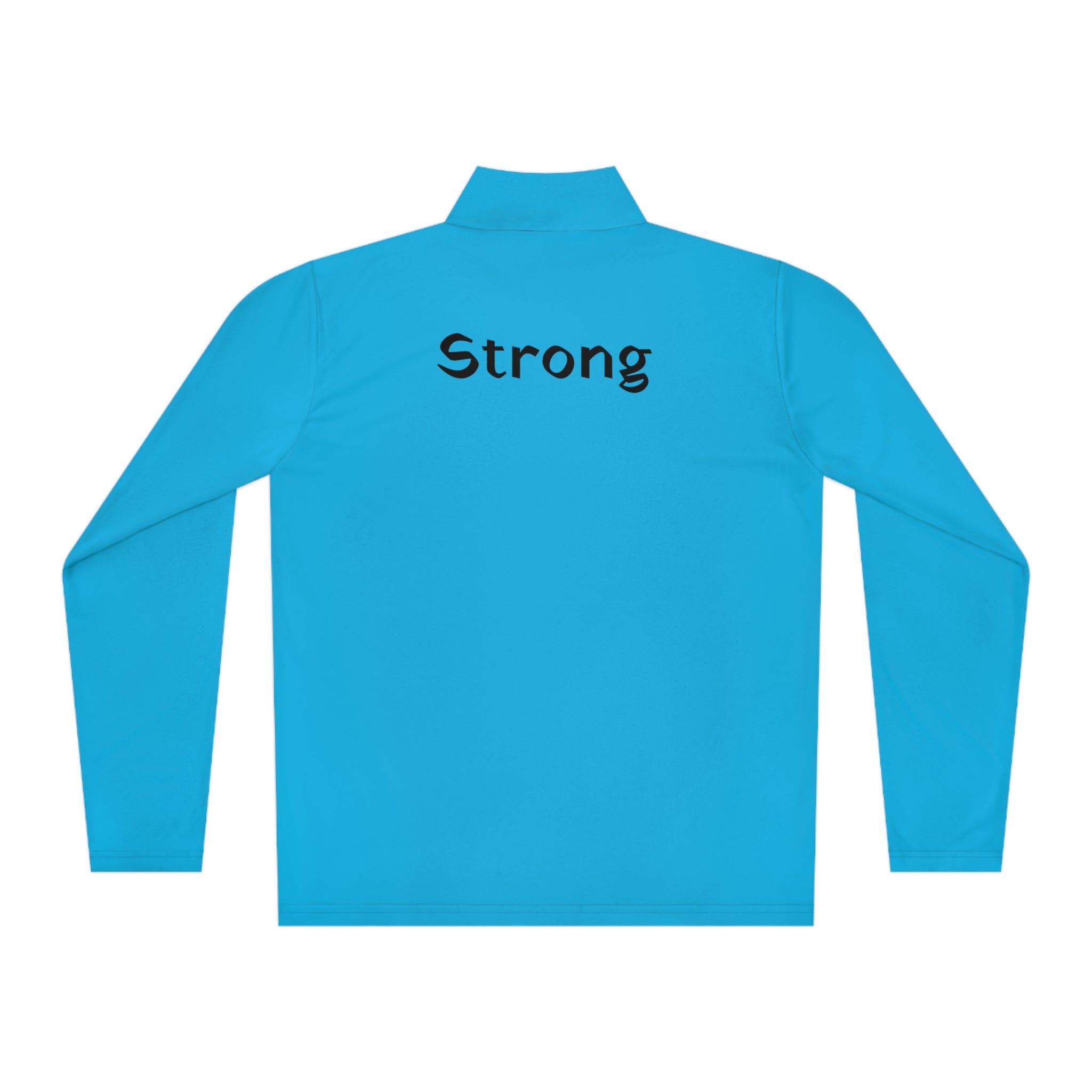Strong Q-Zip Positivity Pullover Atomic Blue Casual Pullover Cozy Pullover Graphic Pullover Layering Piece Lightweight Pullover Men's Pullover Pullover Stylish Pullover Trendy Pullover Women's Pullover Long-sleeve 17872108576050879229_2048 Printify