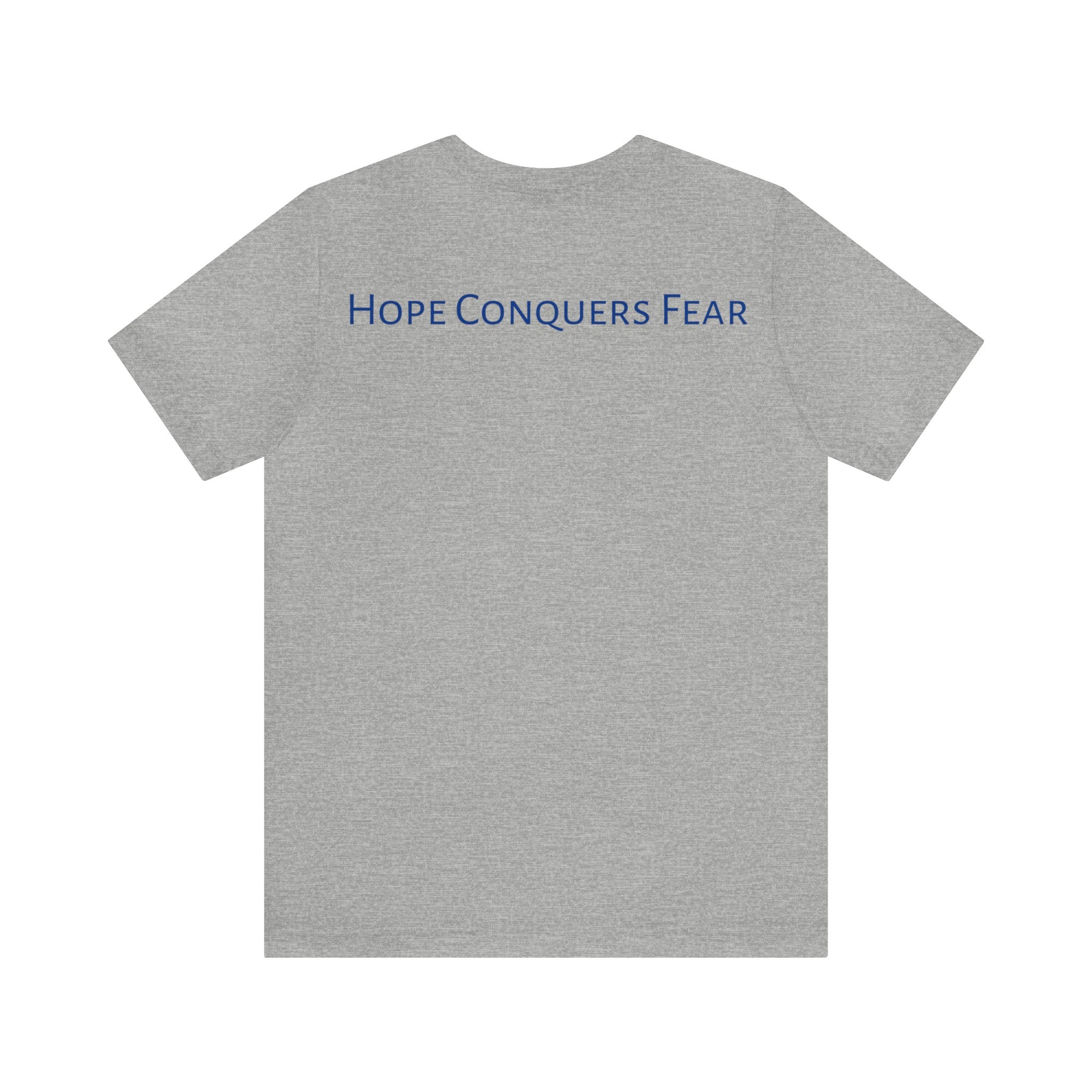 Hope Conquers Fear Jersey Tee - Bella+Canvas 3001 Heather Ice Blue Airlume Cotton Bella+Canvas 3001 Crew Neckline Jersey Short Sleeve Lightweight Fabric Mental Health Support Retail Fit Tear-away Label Tee Unisex Tee T-Shirt 2385968971602936336_2048 Printify