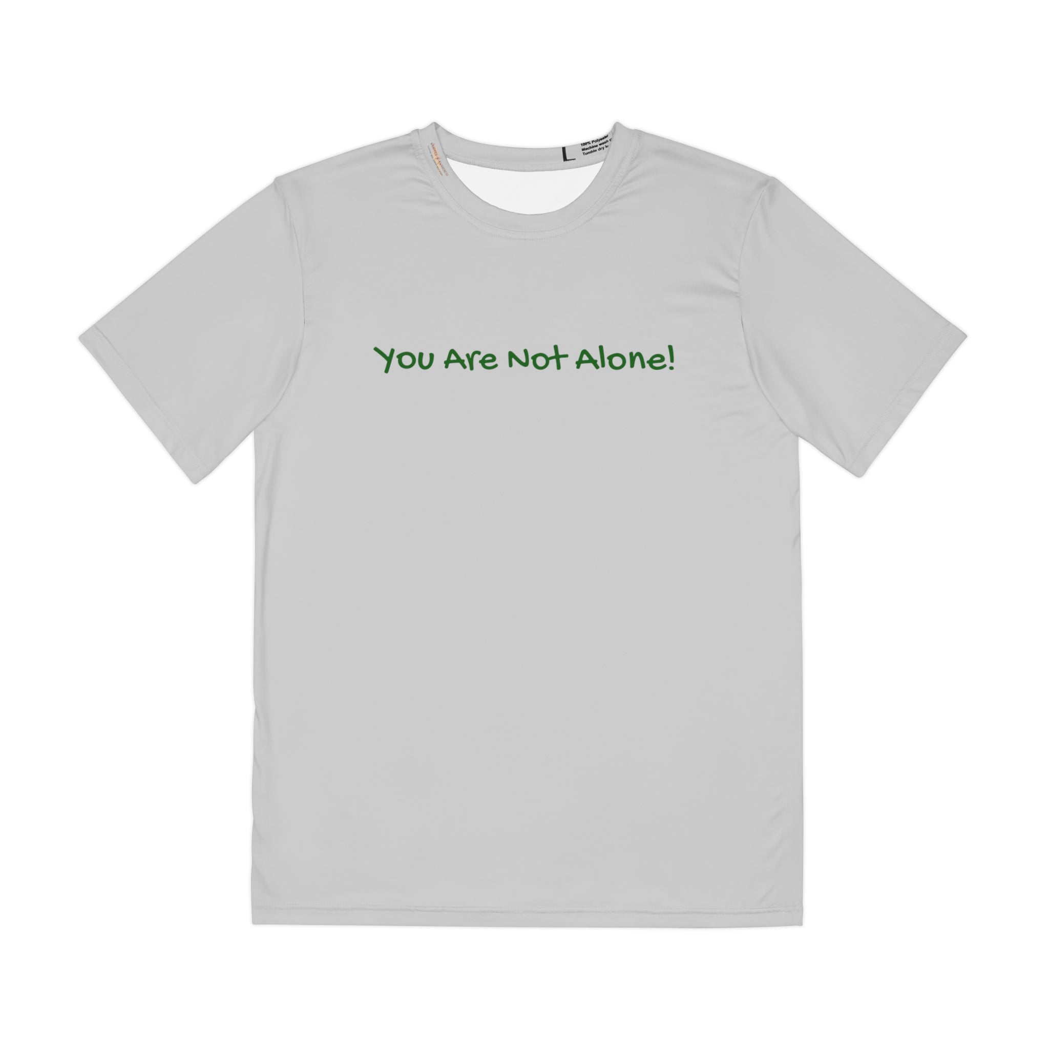 You Are Not Alone T-shirt: Comfort in Community Athleisure Wear Comfort Community Pledge Donation Polyester Support All Over Prints 497052035764760720_2048 Printify