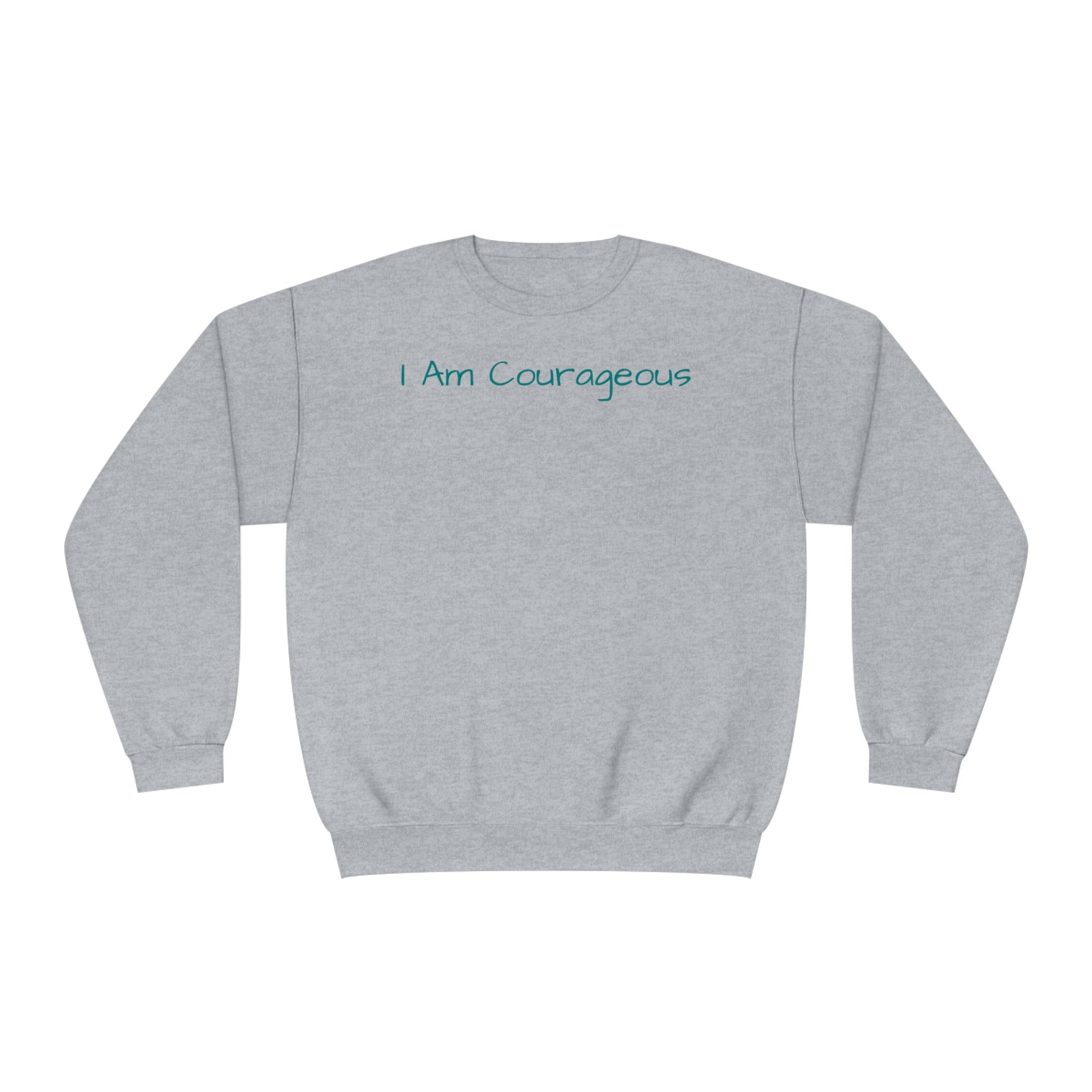 I Am Courageous Fleece: Comfort & Empowerment Sandstone Comfy Sweater Cozy Sweatshirt Crewneck Sweatshirt Fleece Pullover Graphic Sweatshirt Men's Sweatshirt Streatwear Sweatshirt Warm Outerwear Women's Sweatshirt Sweatshirt 6703995494495953635_2048 Printify