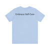 Embrace Self-Care Jersey Tee - Bella+Canvas 3001 Heather Mauve Airlume Cotton Bella+Canvas 3001 Crew Neckline Jersey Short Sleeve Lightweight Fabric Mental Health Support Retail Fit Tear-away Label Tee Unisex Tee T-Shirt 7031248591907075660_2048 Printify