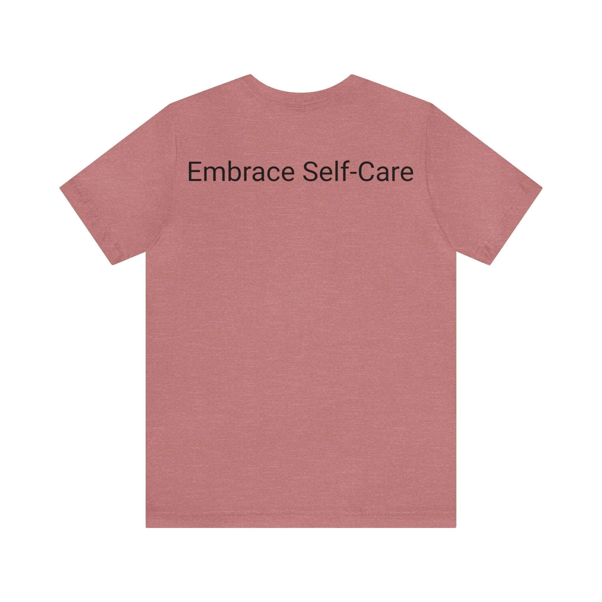 Embrace Self-Care Jersey Tee - Bella+Canvas 3001 Heather Mauve Airlume Cotton Bella+Canvas 3001 Crew Neckline Jersey Short Sleeve Lightweight Fabric Mental Health Support Retail Fit Tear-away Label Tee Unisex Tee T-Shirt 8477273034404751361_2048_c417a398-0171-4b46-9b45-31f17a738e37 Printify